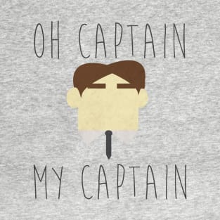 Oh Captain My Captain T-Shirt